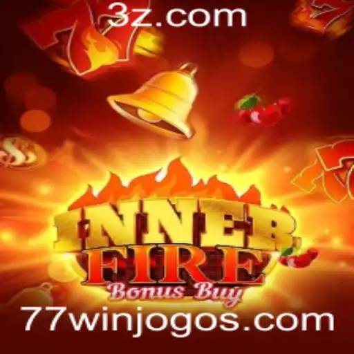 Domine o InnerFireBonusBuy: Estratégias e Regras para o Sucesso com 77win