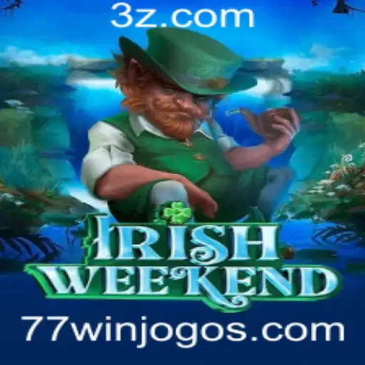 Explorando o Jogo IrishWeekend e a Estratégia 77win